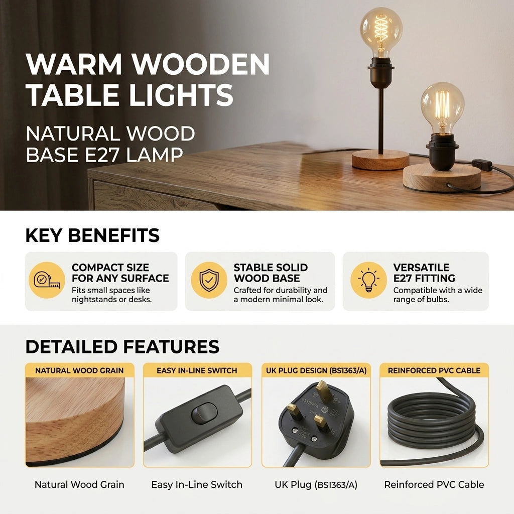 A promotional graphic for warm wooden table lights featuring a natural wood E27 lamp base. The top section shows the lamp in use on a wooden table in a softly lit interior, with text reading 'WARM WOODEN TABLE LIGHTS' and 'NATURAL WOOD BASE E27 LAMP.